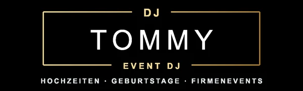 DJ Tommy Event DJ für Hochzeiten, Geburtstage und Firmenevents